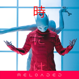 Toki Ni Wa (Reloaded)