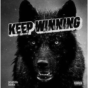 KEEP WINNING (feat. Scubidubeats)