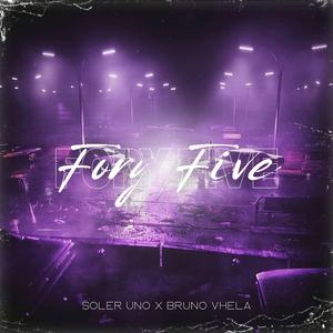 Fory Five (feat. Bruno Vhela)