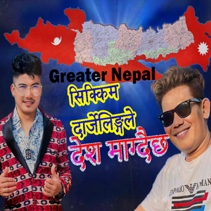 Sikkim Darjeeling le Desh Magdaichha - Greater Nepal