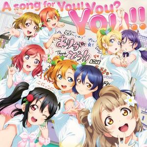 A song for You!You?You!!（翻自 μ's）