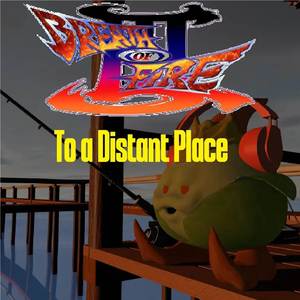 To A Distant place (Breath Of Fire III)