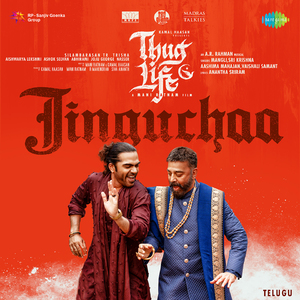 Jinguchaa (From "Thug Life") (Telugu)