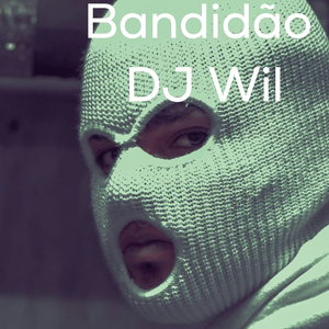 BANDIDÃO