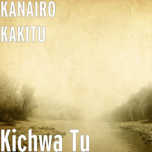 Kichwa Tu