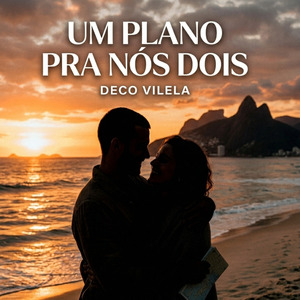 UM PLANO PRA NÓS DOIS