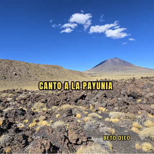 Canto a La Payunia