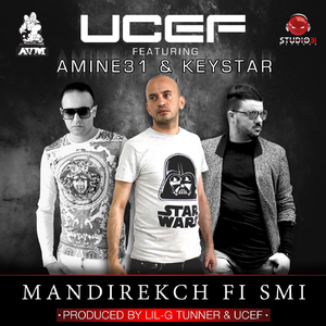 Mandirekch Fi Smi (feat. Keystar & Amine 31)