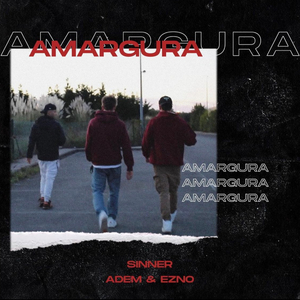 Amargura (feat. Adem & Ezno)