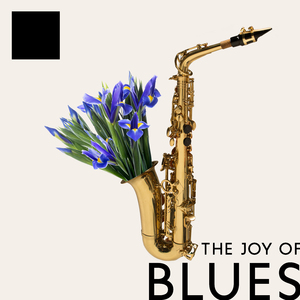 The Joy of Blues