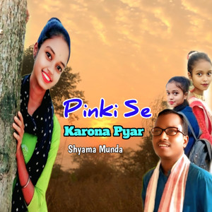 Pinki Se Karona Pyar