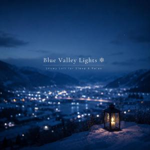 Blue Valley Lights