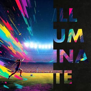 Illuminate (Official Song of the European Athletics Championships, Roma 2024)