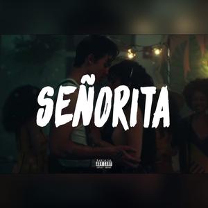 Señorita (feat. OG, Greeze & Ghst)