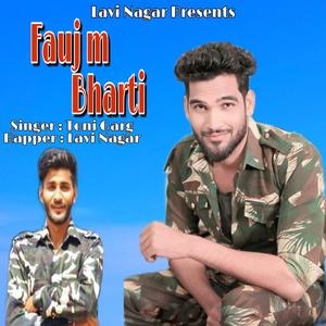 Fauj me bharti (feat. Tony Garg)