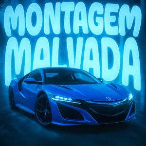 MONTAGEM MALVADA (Slowed)