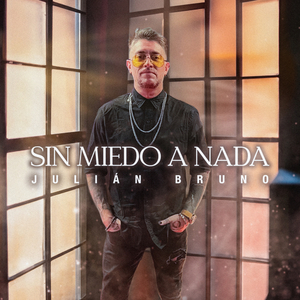 Sin Miedo a Nada