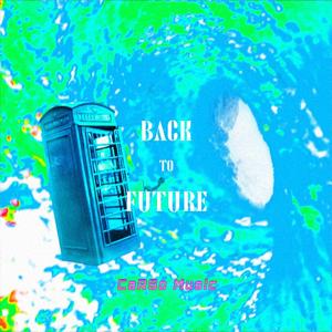 【FREE】Back 2 Future