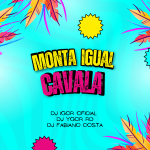 MONTA IGUAL CAVALA (Live)