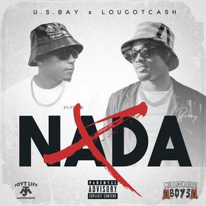 NADA (feat. LOUGOTCASH)