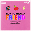 Claudia Robin Gunn - How To Make a Friend (Sing Along)