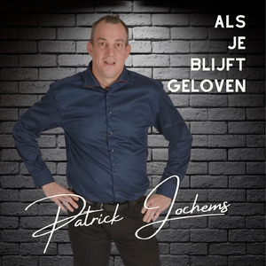 Als je blijft geloven