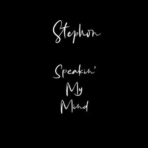 Speakin' My Mind