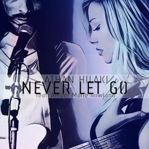 Never Let Go (feat. Amber Marie Rowland)