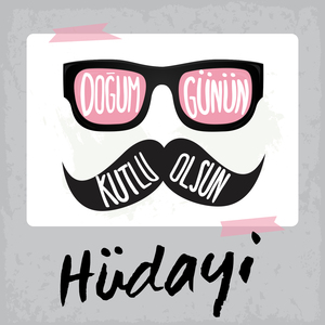 Doğum Günün Kutlu Olsun Hüdayi