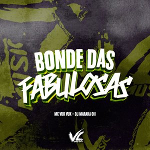 Bonde das Fabulosas