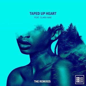 Taped Up Heart (feat. Clara Mae) [Joe Mason Remix]