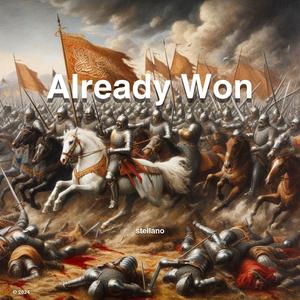 Already Won