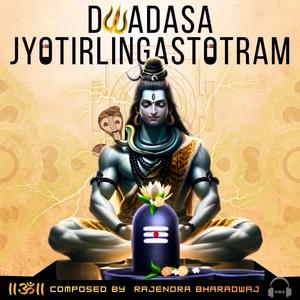 Dwadasa Jyotirlinga Stotram