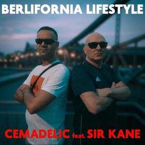 Berlifornia Lifestyle (feat. Sir Kane)