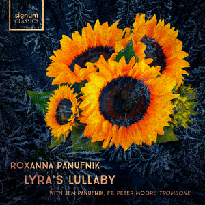 Lyra’s Lullaby (Arr. for electronica and trombone by Roxanna Panufnik & Jem Stone)