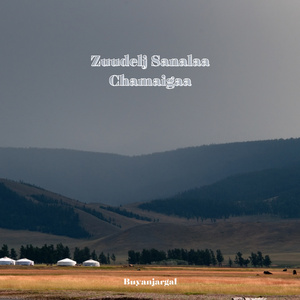 Zuudelj Sanalaa Chamaigaa
