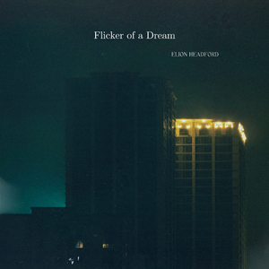 Flicker of a Dream