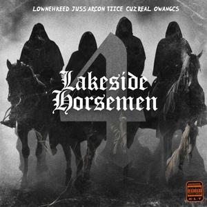 Lakeside 4horsemen (feat. Jurss Arcon Tiice, 0wan6cs & CuzReal) (Radio Edit)
