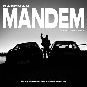 Mandem (feat. Javino)