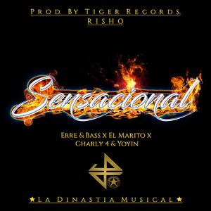 Sensacional (feat. El Marito & Charly 4 & Yoyin)