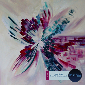 Your Love (Jazzmattik Broken Remix)