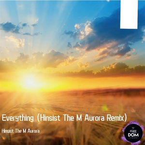 Firebeatz-Everything（Hinsist Remix）
