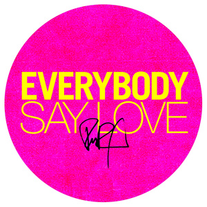 Everybody Say Love (JROB Remix)