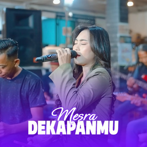 Mesra Dekapanmu