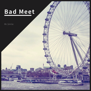 BAD MEET(Prod by Simon5 Beats)