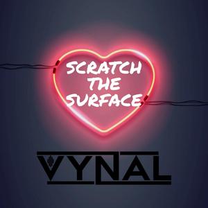Scratch the Surface
