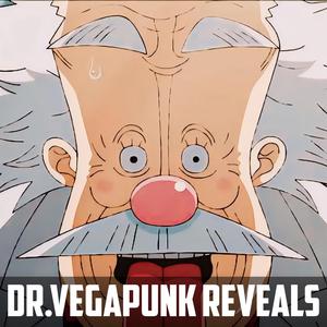 Dr.Vegapunk Reveals The Truth