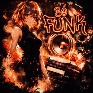 Só Funk (Super Slowed)