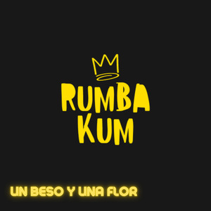 Un Beso y una Flor