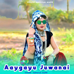 Aaygayu Juwanai